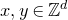 x comma y element of double struck upper Z Superscript d