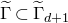 normal upper Gamma overtilde subset of normal upper Gamma overtilde Subscript d plus 1
