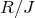 upper R divided by upper J