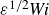 epsilon Superscript 1 divided by 2 Baseline italic Wi