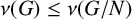 nu left parenthesis upper G right parenthesis less than or equals nu left parenthesis upper G divided by upper N right parenthesis