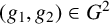 left parenthesis g 1 comma g 2 right parenthesis element of upper G squared