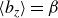 left angle bracket b Subscript z Baseline right angle bracket equals beta