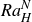 upper R a Subscript upper H Superscript upper N