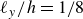 script l Subscript y Baseline divided by h equals 1 divided by 8