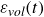 epsilon Subscript v o l Baseline left parenthesis t right parenthesis