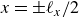 x equals plus or minus script l Subscript x Baseline divided by 2