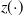 z left parenthesis dot right parenthesis