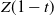 upper Z left parenthesis 1 minus t right parenthesis