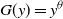 upper G left parenthesis y right parenthesis equals y Superscript theta