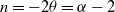 n equals minus 2 theta equals alpha minus 2