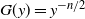 upper G left parenthesis y right parenthesis equals y Superscript minus n divided by 2