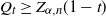 upper Q Subscript t Baseline greater than or equals upper Z Subscript alpha comma n Baseline left parenthesis 1 minus t right parenthesis