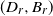 left parenthesis upper D Subscript r Baseline comma upper B Subscript r Baseline right parenthesis