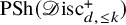 upper P upper S h left parenthesis script upper D isc Subscript d comma less than or equals k Superscript plus Baseline right parenthesis