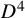 upper D Superscript 4