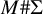 upper M number sign normal upper Sigma