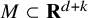 upper M subset of bold upper R Superscript d plus k