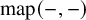 map left parenthesis minus comma minus right parenthesis