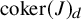 coker left parenthesis upper J right parenthesis Subscript d