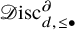 script upper D isc Subscript d comma less than or equals bullet Superscript partial differential