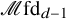 script upper M fd Subscript d minus 1