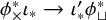phi Subscript times Superscript asterisk Baseline iota Subscript asterisk Baseline right arrow iota prime Subscript asterisk Baseline phi Subscript square cup Superscript asterisk
