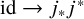 id right arrow j Subscript asterisk Baseline j Superscript asterisk