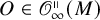 upper O element of script upper O Subscript infinity Superscript parallel to Baseline left parenthesis upper M right parenthesis