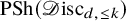 upper P upper S h left parenthesis script upper D isc Subscript d comma less than or equals k Baseline right parenthesis