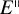 upper E Superscript parallel to