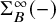normal upper Sigma Subscript upper B Superscript infinity Baseline left parenthesis minus right parenthesis