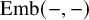 upper E m b left parenthesis minus comma minus right parenthesis