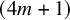left parenthesis 4 m plus 1 right parenthesis