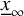 x underbar Subscript infinity