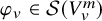 phi Subscript v Baseline element of script upper S left parenthesis upper V Subscript v Superscript m Baseline right parenthesis