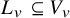 upper L Subscript v Baseline subset of or equal to upper V Subscript v