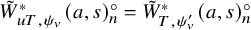 upper W overtilde Subscript u upper T comma psi Sub Subscript v Subscript Superscript asterisk Baseline left parenthesis a comma s right parenthesis Subscript n Superscript ring Baseline equals upper W overtilde Subscript upper T comma psi Sub Subscript v Sub Superscript prime Subscript Superscript asterisk Baseline left parenthesis a comma s right parenthesis Subscript n Superscript ring