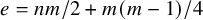 e equals n m divided by 2 plus m left parenthesis m minus 1 right parenthesis divided by 4