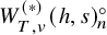 upper W Subscript upper T comma v Superscript left parenthesis asterisk right parenthesis Baseline left parenthesis h comma s right parenthesis Subscript n Superscript ring