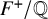 upper F Superscript plus Baseline divided by double struck upper Q