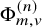 normal upper Phi Subscript m comma v Superscript left parenthesis n right parenthesis