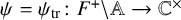 psi equals psi Subscript trace Baseline colon upper F Superscript plus Baseline minus double struck upper A right arrow double struck upper C Superscript times