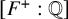 left bracket upper F Superscript plus Baseline colon double struck upper Q right bracket