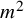 m squared