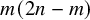 m left parenthesis 2 n minus m right parenthesis