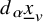 d Subscript alpha Baseline x underbar Subscript v