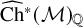 ModifyingAbove upper C h With caret Superscript asterisk Baseline left parenthesis script upper M right parenthesis Subscript double struck upper Q