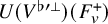 upper U left parenthesis upper V Superscript normal flat prime up tack Baseline right parenthesis left parenthesis upper F Subscript v Superscript plus Baseline right parenthesis