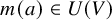 m left parenthesis a right parenthesis element of upper U left parenthesis upper V right parenthesis